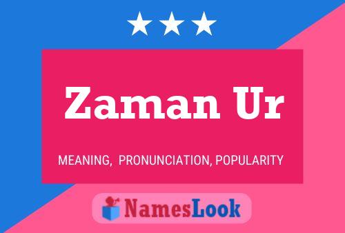 Zaman Ur Name Poster