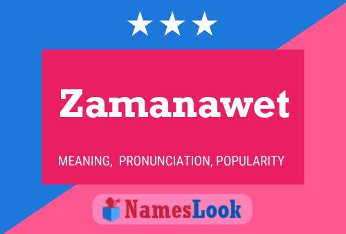 Zamanawet Name Poster