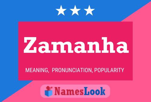 Zamanha Name Poster