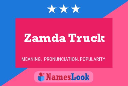 Zamda Truck Name Poster