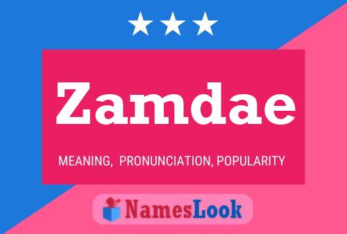 Zamdae Name Poster