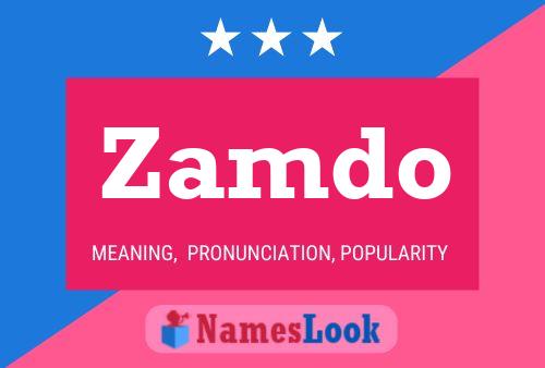 Zamdo Name Poster