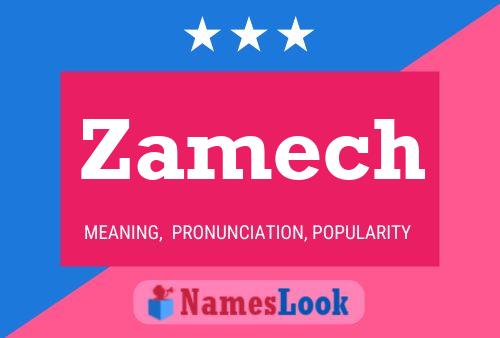 Zamech Name Poster