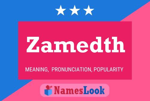 Zamedth Name Poster