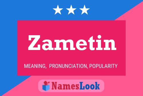 Zametin Name Poster