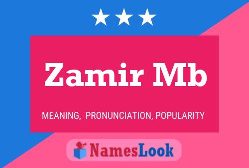 Zamir Mb Name Poster