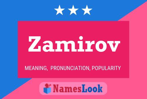 Zamirov Name Poster