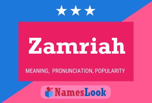 Zamriah Name Poster