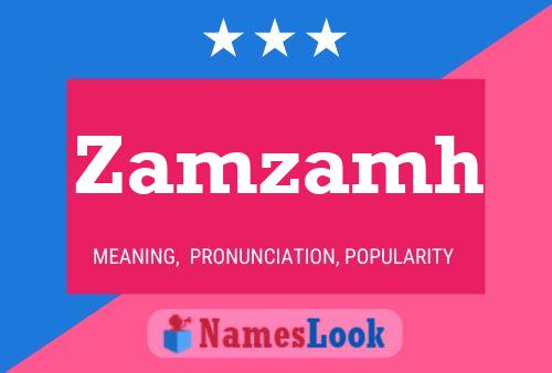 Zamzamh Name Poster