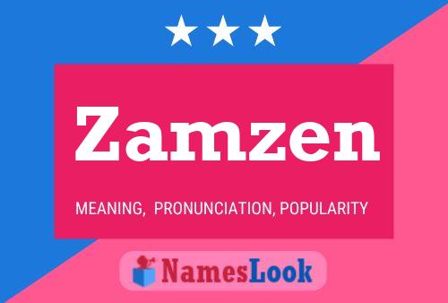 Zamzen Name Poster