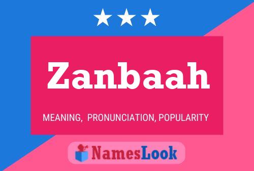 Zanbaah Name Poster