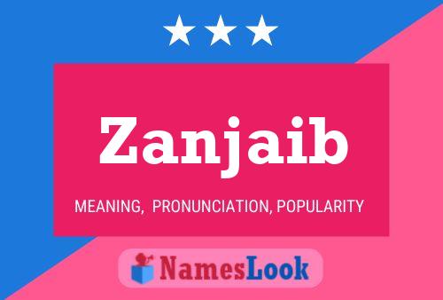 Zanjaib Name Poster