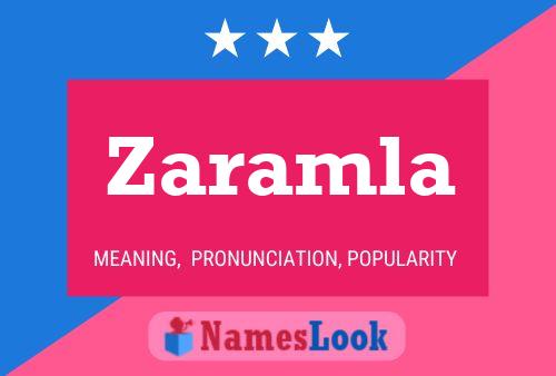 Zaramla Name Poster