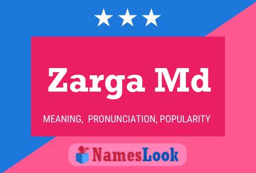 Zarga Md Name Poster