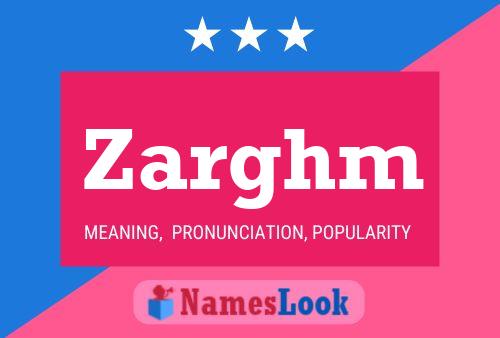 Zarghm Name Poster