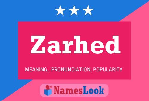 Zarhed Name Poster