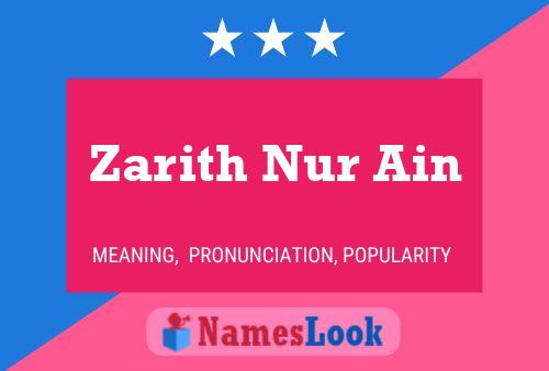 Zarith Nur Ain Name Poster