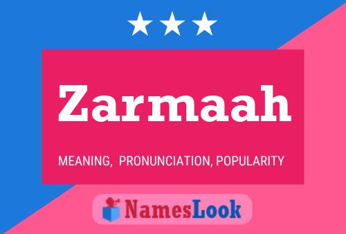 Zarmaah Name Poster