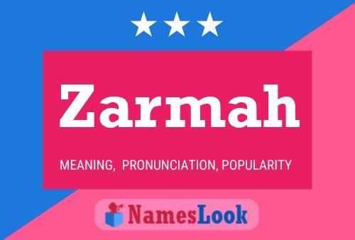 Zarmah Name Poster