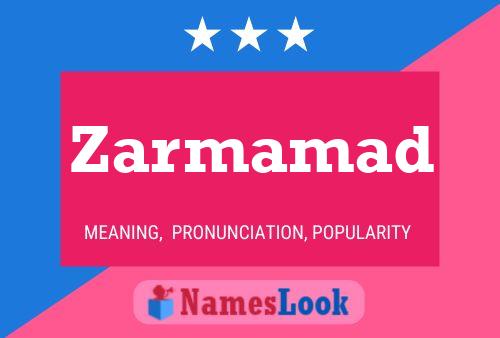 Zarmamad Name Poster