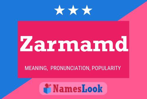 Zarmamd Name Poster