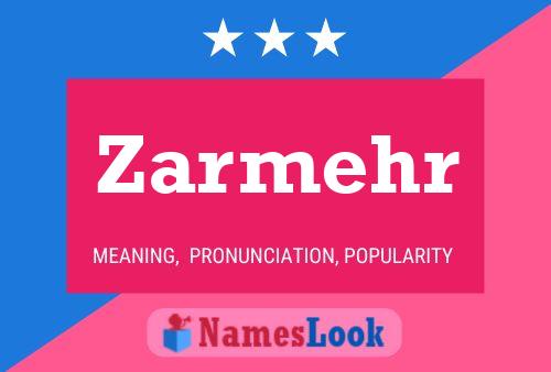 Zarmehr Name Poster