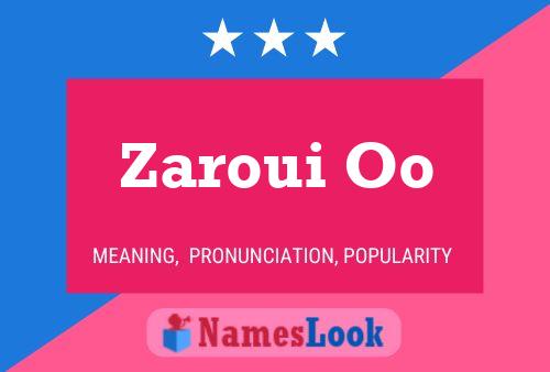 Zaroui Oo Name Poster