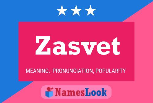 Zasvet Name Poster