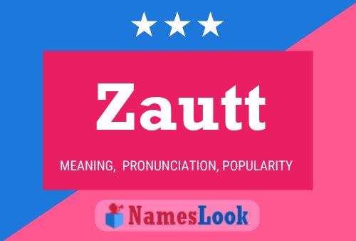 Zautt Name Poster