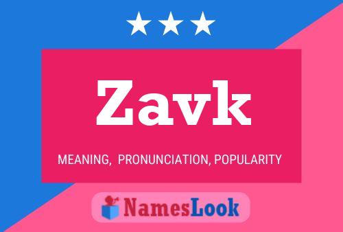 Zavk Name Poster