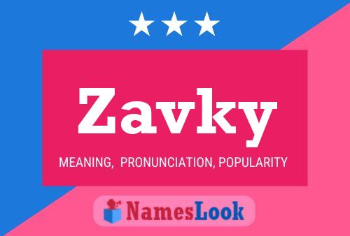 Zavky Name Poster