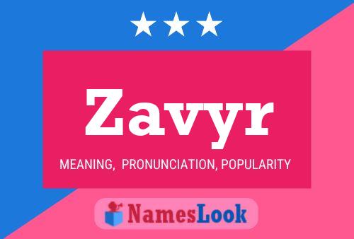 Zavyr Name Poster