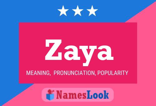 Zaya Name Poster