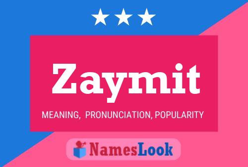 Zaymit Name Poster