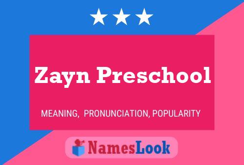 Zayn Preschool Name Poster