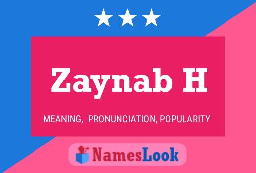 Zaynab H Name Poster