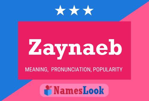 Zaynaeb Name Poster