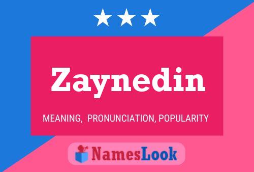 Zaynedin Name Poster