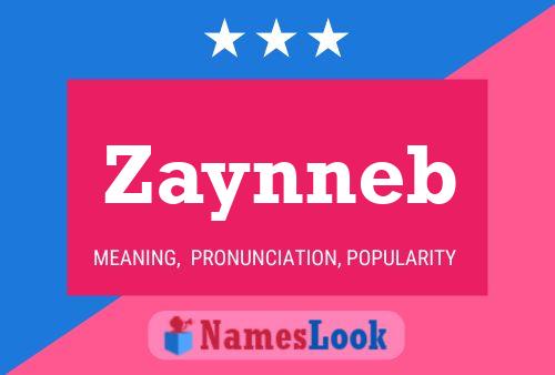 Zaynneb Name Poster