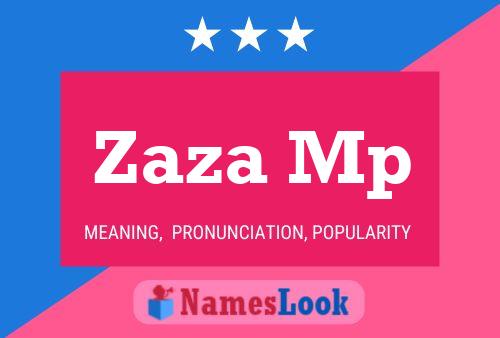 Zaza Mp Name Poster