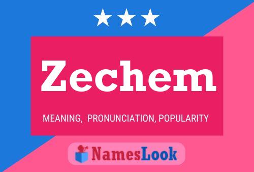 Zechem Name Poster