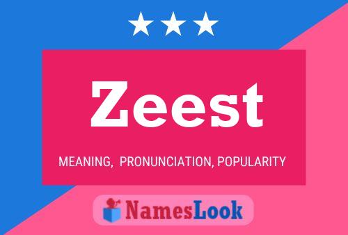 Zeest Name Poster