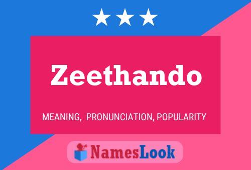 Zeethando Name Poster