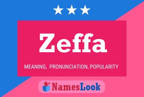 Zeffa Name Poster