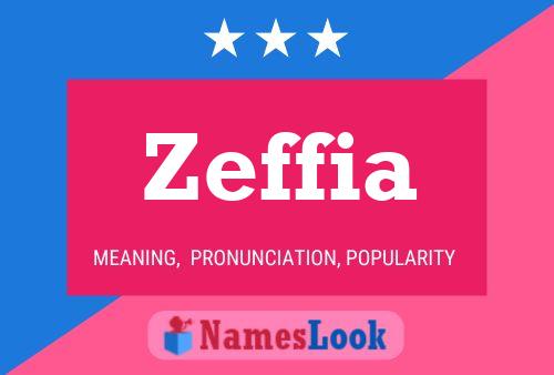 Zeffia Name Poster