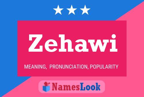 Zehawi Name Poster