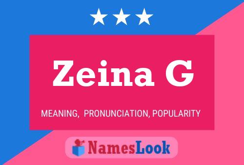 Zeina G Name Poster