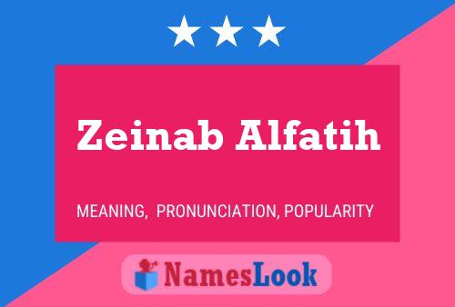 Zeinab Alfatih Name Poster