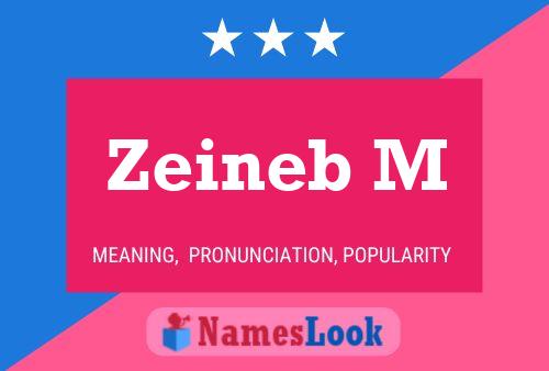 Zeineb M Name Poster