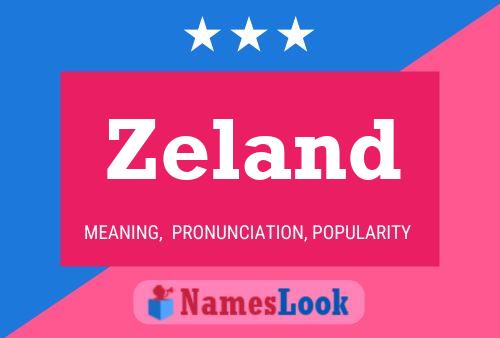 Zeland Name Poster